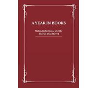 A Year In Books: A Guided Reading Journal and Book Tracker for Moms, Book Lovers, and Readers: Includes Monthly Reflections, Challenges, and Book Review Pages