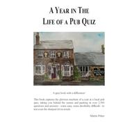 A Year in The Life of a Pub Quiz