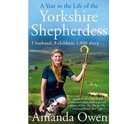 A Year in the Life of the Yorkshire Shepherdess