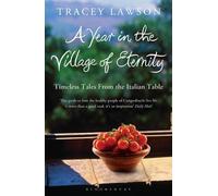 A Year in the Village of Eternity