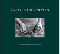A Year in the Vineyard