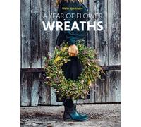A Year of Flower Wreaths
