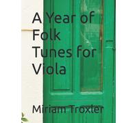 A Year of Folk Tunes for Viola