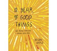 YEAR OF GOOD THINGS, none