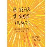 YEAR OF GOOD THINGS, none