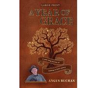 A Year of Grace: A year-long journey walking in God's grace