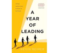 A Year of Leading: A 40-Week Leadership Compass for Principals and Vice-Principals