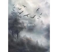 A Year of Magic: 2026: A Yearly Planner and Workbook for the Beginner Witch or Occultist