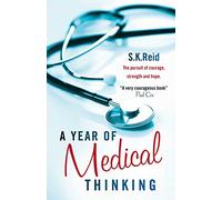 A Year of Medical Thinking