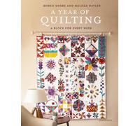 A Year of Quilting : A Block for Every Week