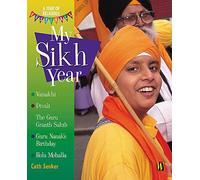 A Year of Religious Festivals: My Sikh Year