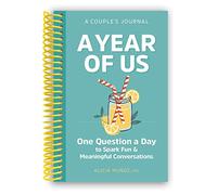 A Year of Us: A Couples Journal: One Question a Day to Spark Fun and Meaningful Conversations