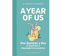 A Year of Us: A Couple's Journal (Question a Day Couple's Journal)