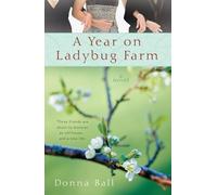 A Year on Ladybug Farm (A Ladybug Farm Novel)