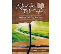 A Year with Bible Prophecy: 366 Page to a Day Readings