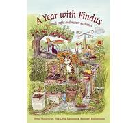 A Year with Findus: Seasonal crafts and nature activities (Findus and Pettson)