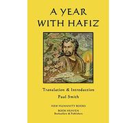 A Year with Hafiz: Volume 1 (The 'A Year With' Series)