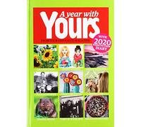 A Year With Yours - Yours Magazine Yearbook 2020: with 2020 week-to-view diary