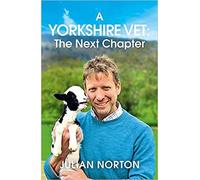 A Yorkshire Vet The Next Chapter Hardcover 6 Feb 2020