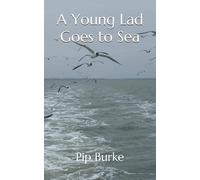 A Young Lad Goes to Sea