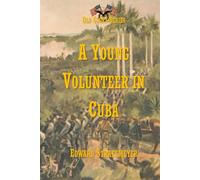 A Young Volunteer in Cuba: Fighting for the Single Star