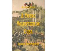 A Young Volunteer in Cuba: Fighting for the Single Star