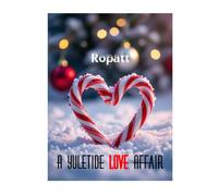 A Yuletide Love Affair Songbook