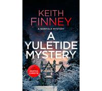 A Yuletide Mystery : A Cozy British Murder Mystery Series