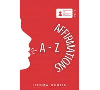 A-Z Affirmations: ID-ENTITY