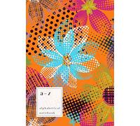 A-Z Alphabetical Notebook: A5 Medium Ruled-Journal with Alphabet Index | Abstract Grunge Flower Cover Design | Orange