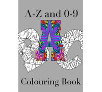 A-Z and 0-9 Letters and Numbers Colouring book