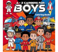 A-Z Careers for Boys: Coloring Book