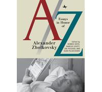 A/Z : Essays in Honor of Alexander Zholkovsky