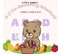 A-Z Fun Handwriting Adventure: Letters, Fruits & Fun!