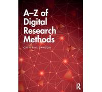 A-Z of Digital Research Methods – Routledge