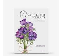 A-Z of Flower Portraits : Book by Billy Showell
