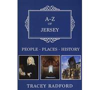 A-Z of Jersey: Places-People-History