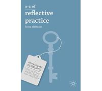 A-Z of Reflective Practice: 9 (Professional Keywords)
