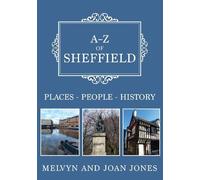 A-Z of Sheffield
