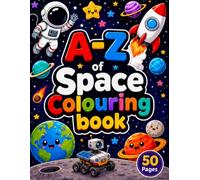 A-Z of Space Colouring Book (A-Z Colouring Book)