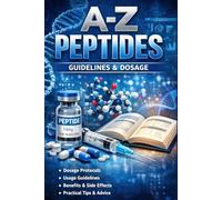 A-Z of Therapeutic Peptides: Guidelines & Dosage