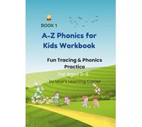 A-Z Phonics for Kids Workbook: Fun Tracing & Phonics Practice (Phonics Learning Adventure Series)