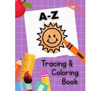 A-Z Tracing & Coloring Book (Baxter's Preschool Prep Series)