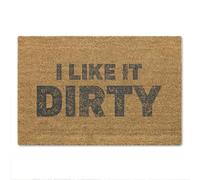 A1 Graphics Ltd I Like It Dirty Doormat Funny Door Mat for Home, Humorous Gift for Gardeners & Pet Owners, Cheeky Front Door Welcome Mat