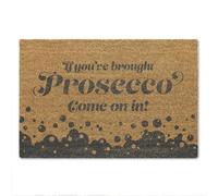 A1 Graphics Ltd If You’ve Brought Prosecco Come On In Doormat - Funny Welcome Mat, Prosecco Lovers Gift, Humorous Front Door Mat for Home or Bar