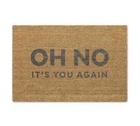 A1 Graphics Ltd Oh No It's You Again Brush Door Mat Front Door Mat First Home Couples Gift