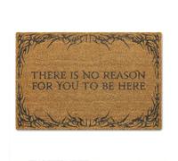 A1 Graphics Ltd There Is No Reason for You to Be Here Doormat - Funny Rude Welcome Mat, Humorous Front Door Décor, Sarcastic Gift for Home