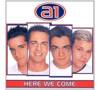 A1 - Here We Come