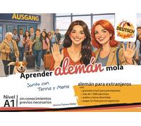 A1 - Los geht's! Einfach Deutsch Sprechen: Aprender alemán sin conocimientos previos
