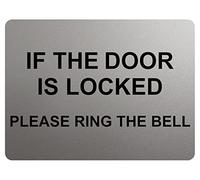 A117 IF THE DOOR IS LOCKED PLEASE RING THE BELL Metal Aluminium Plaque Sign Door House (85x54mm - Credit Card Size, Silver Satin Matt)